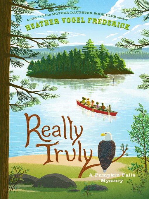 Title details for Really Truly by Heather Vogel Frederick - Available